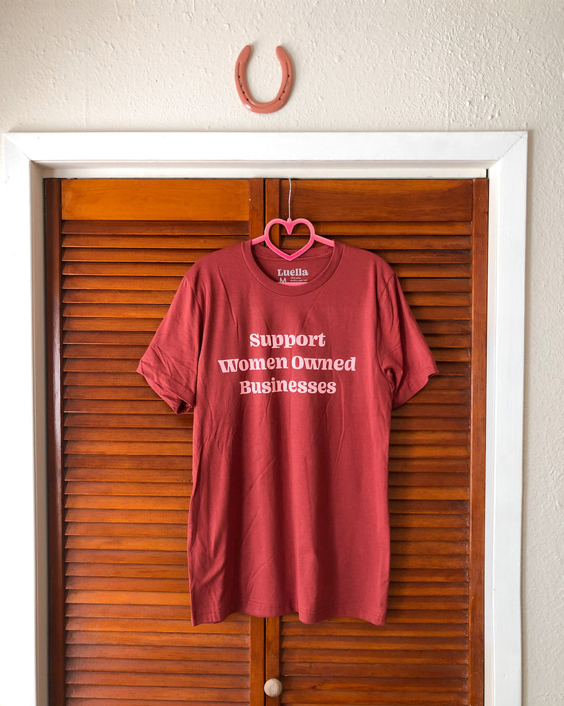 Support Women Owned Businesses Rust Tee