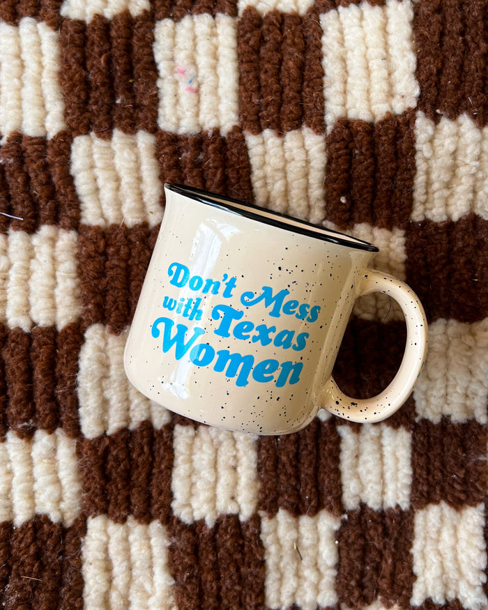 Don't Mess with Texas Women Mug 15oz