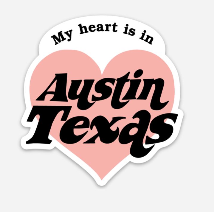 MY HEART IS IN AUSTIN STICKER Pink