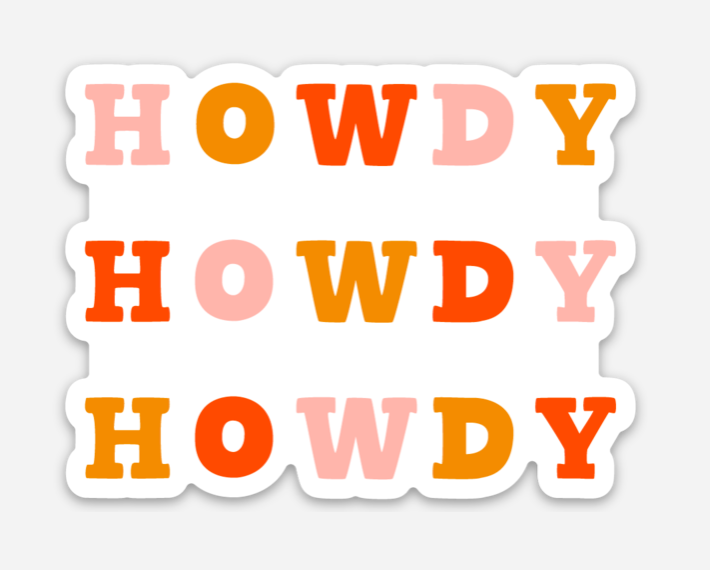 Howdy Sticker
