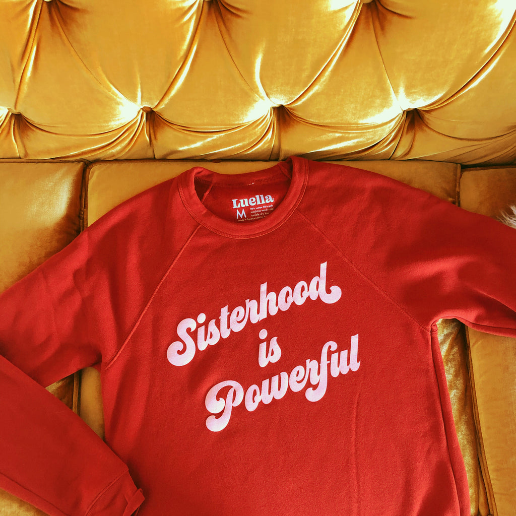 Sisterhood is Powerful Brick Sweatshirt