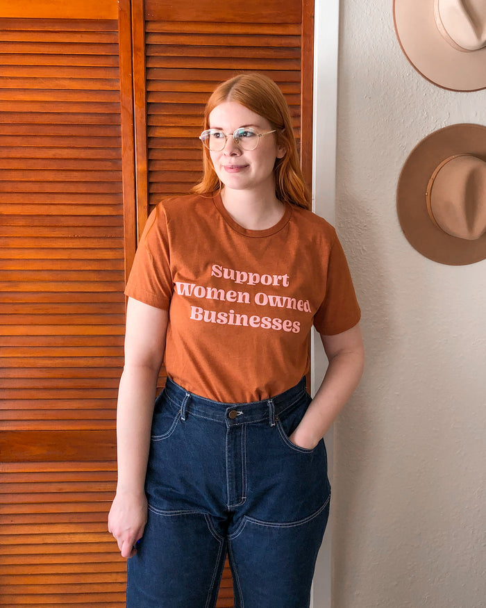 Support Women Owned Businesses Heather Burnt Orange Tee